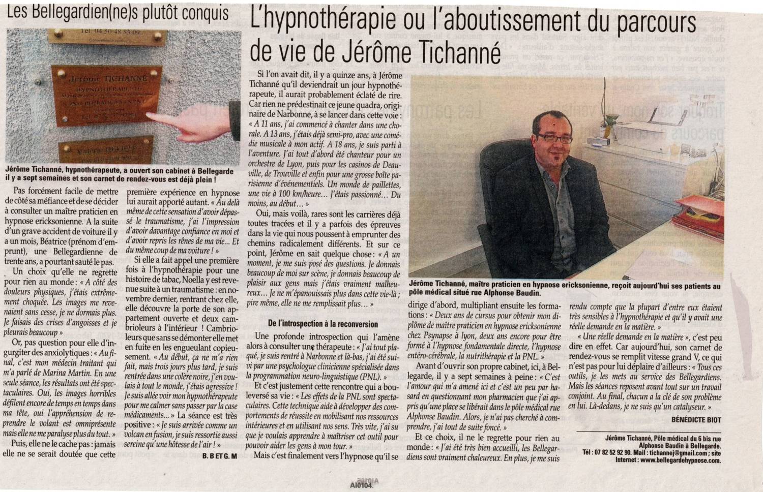 Coupure de presse : L'hypnothérapie ou l'aboutissement du parcours de vie de Jérôme Tichanné, Presse locale, 2016